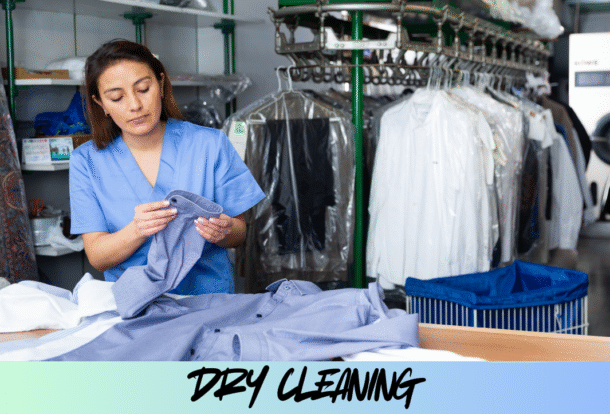 DRY CLEANING