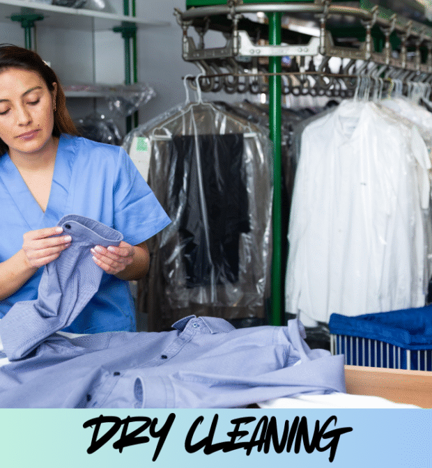 DRY CLEANING